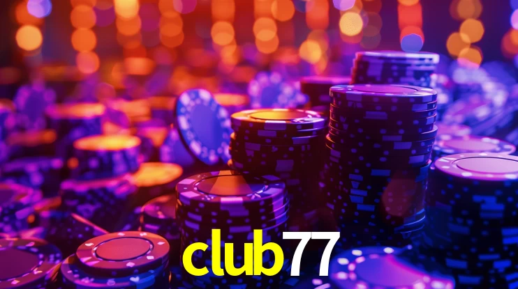 Bônus Generosos e Exclusivos no club77 para Você!